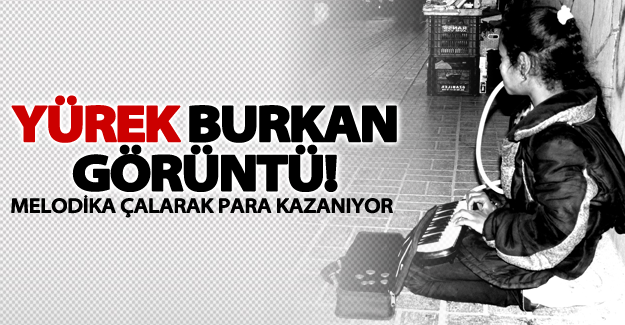 Suriyeli çocuk melodika çalarak para kazanıyor