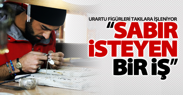 Urartu figürleri takılara işleniyor
