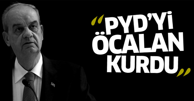 Başbuğ: PYD'yi Öcalan kurdu