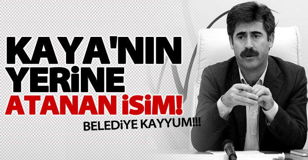 Bekir Kaya'nın yerine atanan isim!
