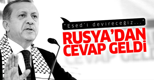 Erdoğan'ın Esed açıklamasına Rusya'dan cevap geldi