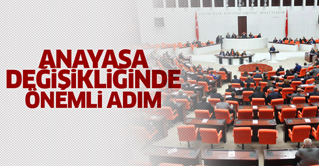 Anayasa değişikliğinde flaş gelişme