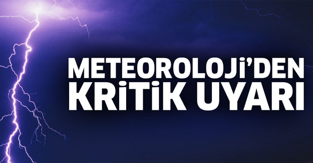 Meteorolojiden 20 şehir için uyarı