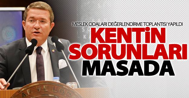 Meslek Odaları Değerlendirme toplantısı yapıldı