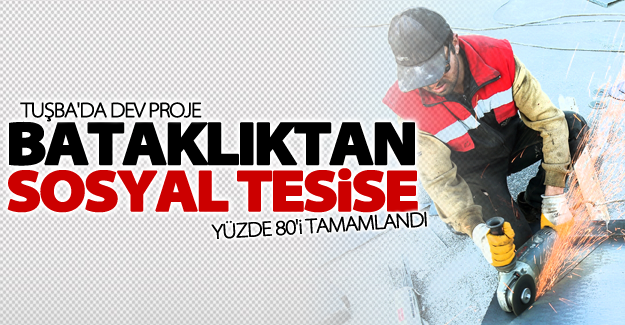 Bataklıktan sosyal tesise