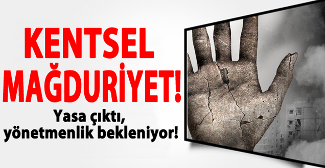 Kentsel mağduriyet