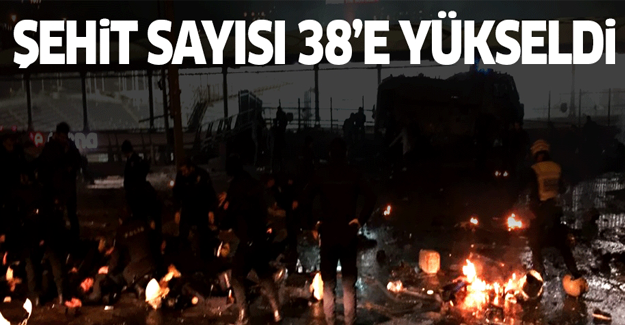 Şehit sayısı 38'e yükseldi