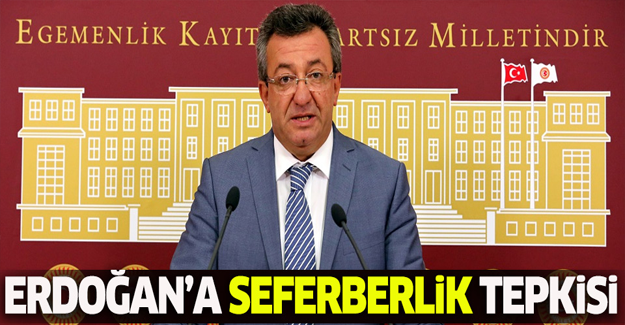 CHP'den Erdoğan'a 'seferberlik' tepkisi