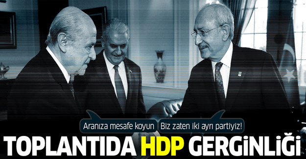 Bahçeli-Kılıçdaroğlu arasında HDP diyaloğu