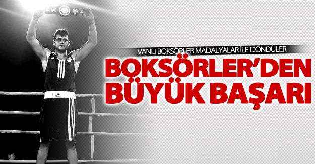 Vanlı Boksörler Hatay’dan madalyalar ile döndüler