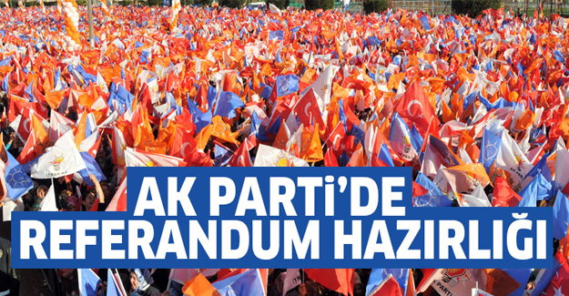 AK Parti'de referandum hazırlığı