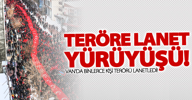 Van'da binlerce kişi terörü lanetledi