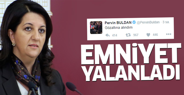 Emniyet'ten flaş Buldan açıklaması!