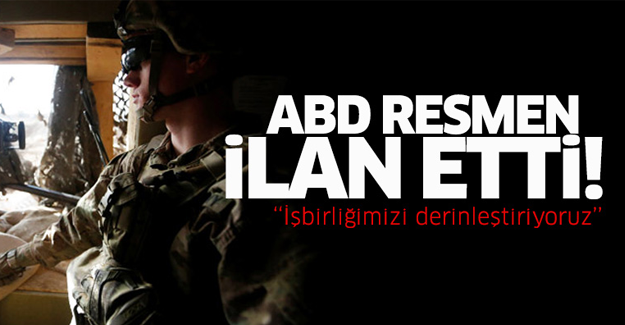 ABD resmen ilan etti!