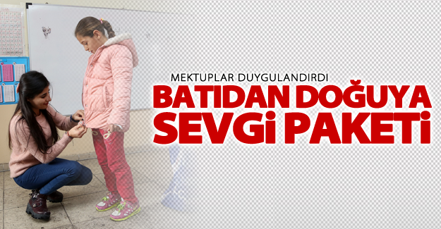 Batıdan doğuya "sevgi paketi"
