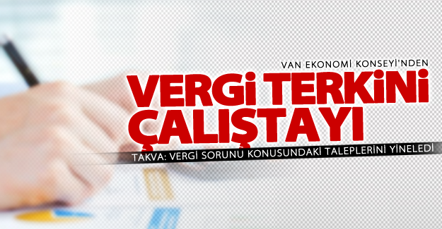 Van'da "Vergi Terkini" çalıştayı