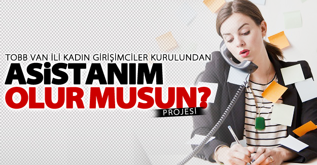 TOBB Van ili kadın girişimciler kurulundan önemli proje
