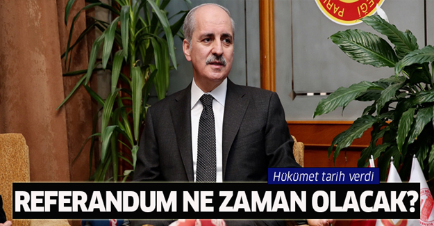 Referandum ne zaman olacak? Hükümet tarih verdi