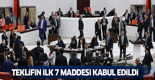 Teklifin 2. turunda ilk gün 7 madde kabul edildi