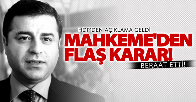 Selahattin Demirtaş beraat etti!