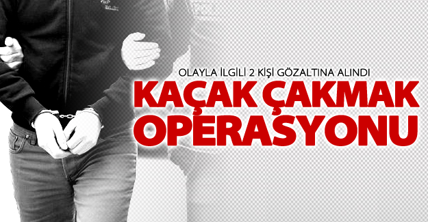 Van'da kaçak çakmak operasyonu! 2 gözaltı