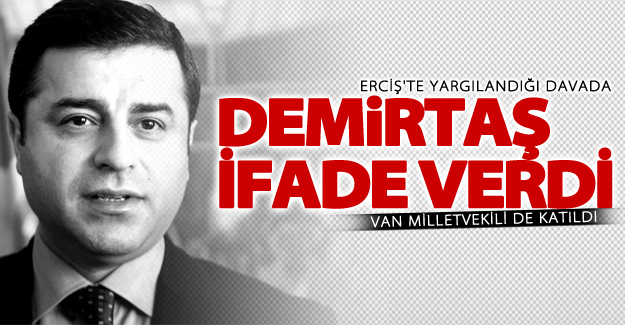 Selahattin Demirtaş ifade verdi!