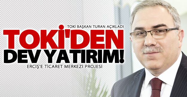TOKİ'den Van'a müjde!