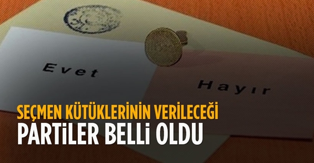 Seçmen kütüklerinin verileceği partiler belli oldu