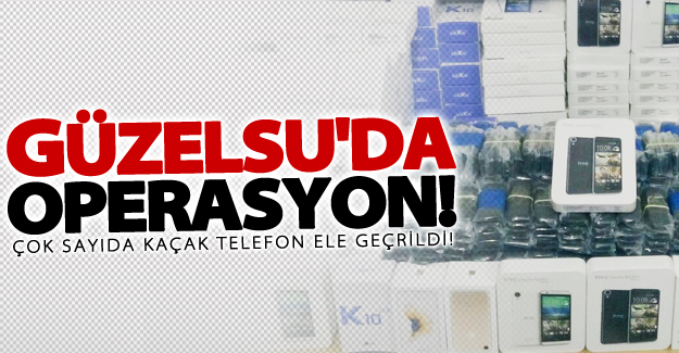 Van'da 1031 kaçak cep telefonu ele geçirildi