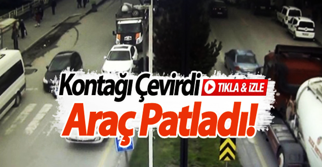 Kontağı çevirdi araç patladı