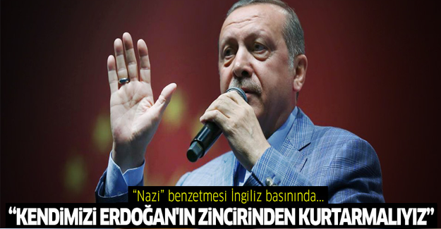 Erdoğan'ın 'Nazi' benzetmesi İngiliz basınında!