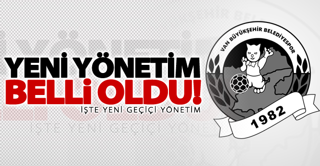 Van Büyükşehir Belediyespor'a geçiçi yönetim