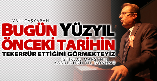İstiklal Marşı'nın kabulünün yıl dönümü