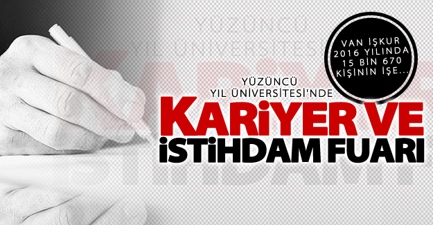 Van'da Kariyer ve İstihdam Fuarı açıldı