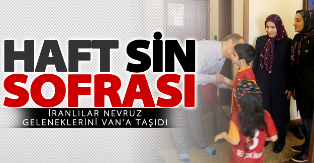İranlılar nevruz geleneklerini Van'a taşıdı