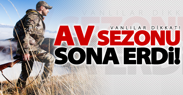 Van'da av sezonu sona erdi!
