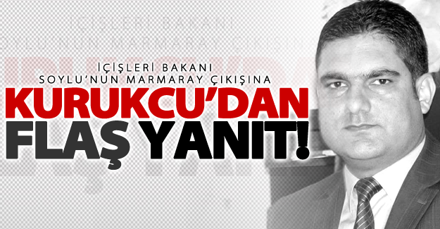 Soylu’nun Marmaray çıkışına Kurukcu’dan yanıt!