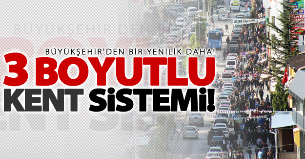 Van’ın 3 boyutlu kent bilgi sistemi hizmete girdi