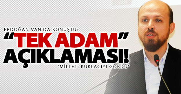 Erdoğan Van'da konuştu: "Tek adam" iddialarına tepki