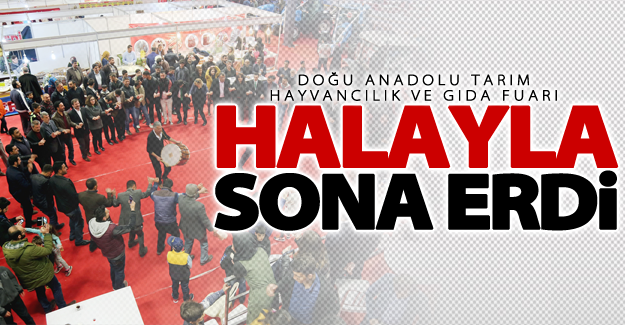 Doğu Anadolu Tarım Hayvancılık ve Gıda Fuarı sona erdi