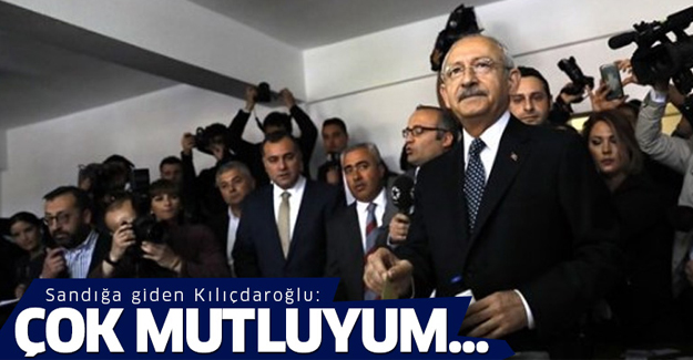 Kılıçdaroğlu sandık başına gitti