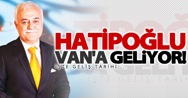 Prof. Dr. Nihat Hatipoğlu Van'a Geliyor