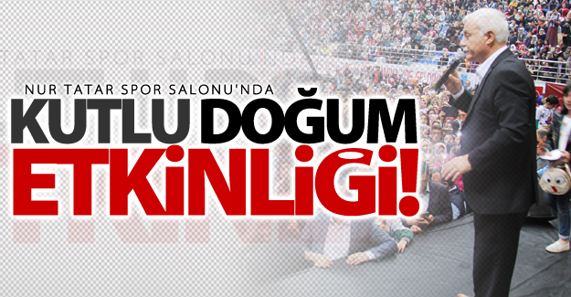 Nur Tatar Spor Salonu'nda 'Kutlu Doğum' etkinliği