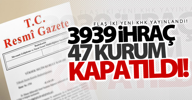 İki yeni KHK Resmi Gazete'de yayınlandı