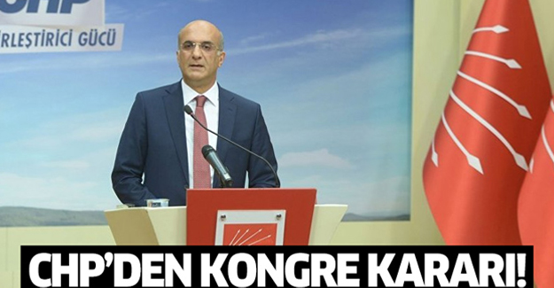 CHP'den kongre kararı!