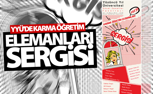 YYÜ’de “Karma Öğretim Elemanları Sergisi”