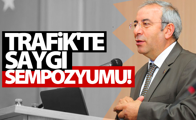 YYÜ'de “Trafikte Saygı” Sempozyumu gerçekleştirildi