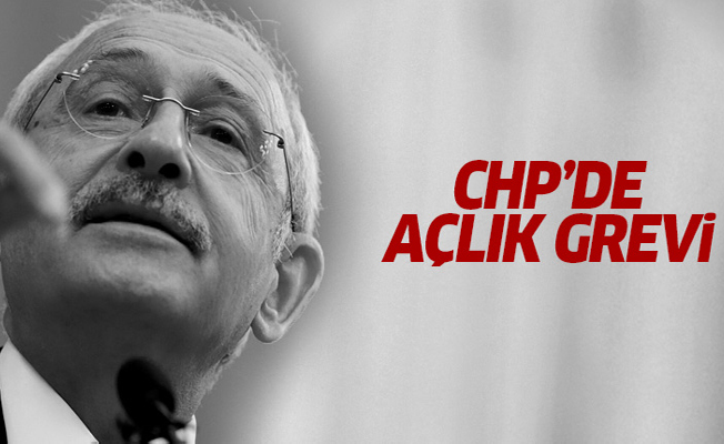 CHP'li 4 vekil açlık grevinde