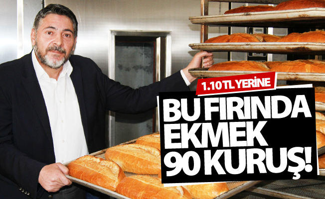 Van'da bu fırında ekmek 90 kuruş
