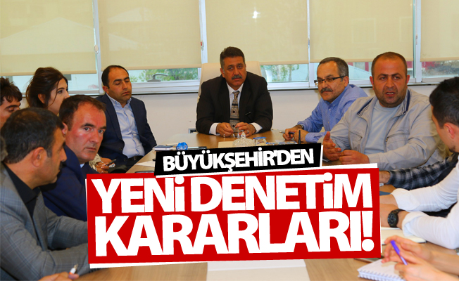 Van Büyükşehir Belediyesi'nden yeni denetim kararları